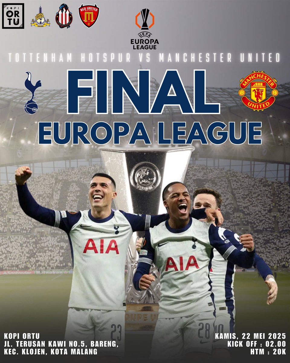 CALLING OUT ALL SPURS FANS IN BELOVED MALANG CITY!!!
NOBAR FINAL EUROPA LEAGUE VS MANCHESTER UNITED FT <a href="/indomanutd_mlg/">IndoManUtd malang</a>
&amp; <a href="/redunited_mlg/">RED UNITED MALANG</a>
📍Kopi Ortu
📆 Kamis, 22 Mei 2025
🕚 02.00
💵 20k
👕 ALL ABOUT SPURS

RAMAIKAN LADS!!!!! #COYS #THFC