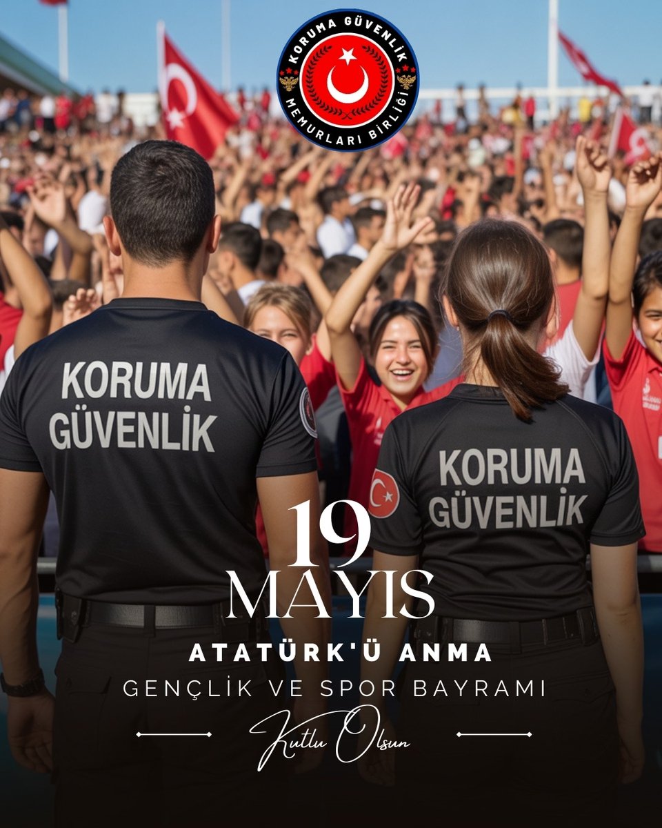 "19 Mayıs Atatürk’ü Anma, Gençlik ve Spor Bayramı kutlu olsun. Gazi Mustafa Kemal Atatürk’ü ve silah arkadaşlarını saygı ve minnetle anıyoruz. Bu anlamlı gün, milletimizin bağımsızlık yolundaki ilk adımıdır."

Kamu Koruma ve Güvenlik Memurları Birliği Platformu