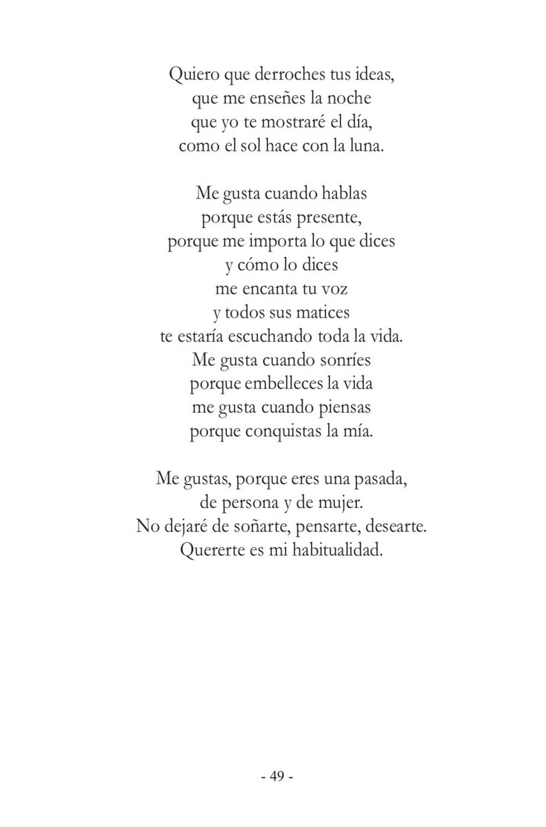Le di una vuelta al famoso poema de Neruda, que creo que no entendí bien porque a mí me gusta al contrario, no parar de escuchar a esa persona que que te mueve por fuera y te conmueve por dentro.
Forma parte de “Lo + bello” mi último libro.

edicionespasser.com/store/product/…