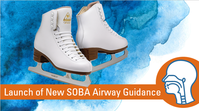 If you haven't registered for this webinar and launch of our new Airway Guidelines then you better get your skates on. The webinar is tomorrow at 7pm!

sobauk.co.uk