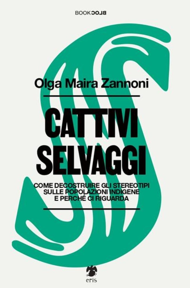 Riconoscere  legittimità ad altri saperi, esperienze e civiltà  oltre alla civiltà occidentale: al #SalTo25 in #ArenaPiemonte,  un incontro a partire dal libro "Cattivi Selvaggi"  (#ErisEdizioni) di Olga Maira Zannoni. Modera  Simão Amista. Con Coordinamento #TorinoPride APS.