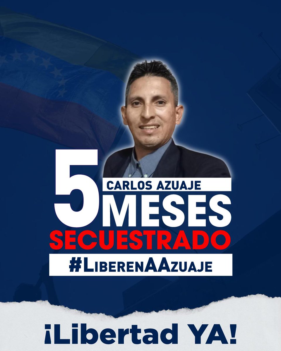 VoluntadPopular's tweet photo. Hoy se cumplen 5 meses del injusto secuestro de nuestro hermano Carlos Azuaje.

Desde el 18 de diciembre de 2024, Carlos permanece detenido arbitrariamente por el simple hecho de alzar su voz contra la dictadura.

Cinco meses de violaciones al debido proceso, de aislamiento, de tratos crueles, de injusticia. Su caso es un reflejo más de la persecución sistemática contra quienes luchan por la libertad de Venezuela.

Carlos es un preso de conciencia. Exigimos su liberación inmediata y el fin de la criminalización de la disidencia.