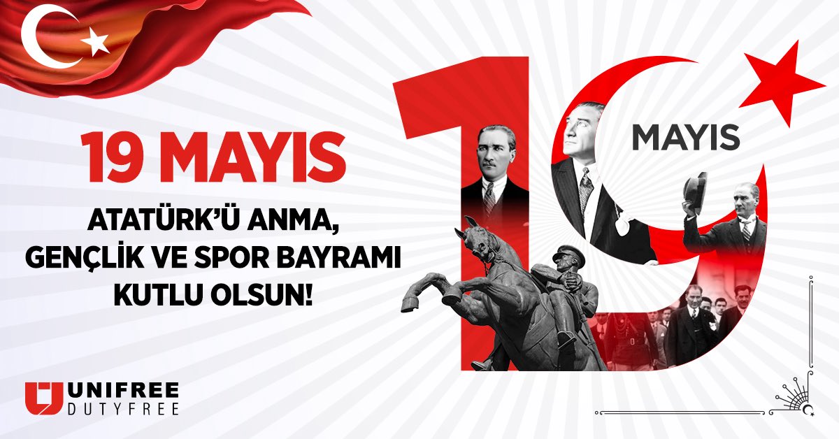 19 Mayıs Atatürk’ü Anma Gençlik ve Spor Bayramı’mızın 106. yıl dönümü kutlu olsun!

Happy 106th anniversary of our 19 May Commemoration of Atatürk, Youth and Sports Day!
 
#unifree #dutyfree #19Mayıs #Atatürk #genclikvesporbayramimizkutluolsun