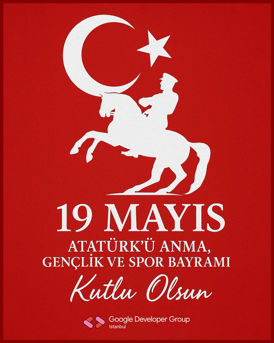 GDGIstanbul's tweet image. 🇹🇷 19 Mayıs Atatürk’ü Anma, Gençlik ve Spor Bayramı Kutlu Olsun!
Gazi Mustafa Kemal Atatürk’ün Samsun’a çıkarak bağımsızlık mücadelesini başlattığı bu anlamlı gün, aynı zamanda gençliğe olan inancın bir simgesidir.
Geleceğe yön veren gençlerle birlikte, daha nice güzel…