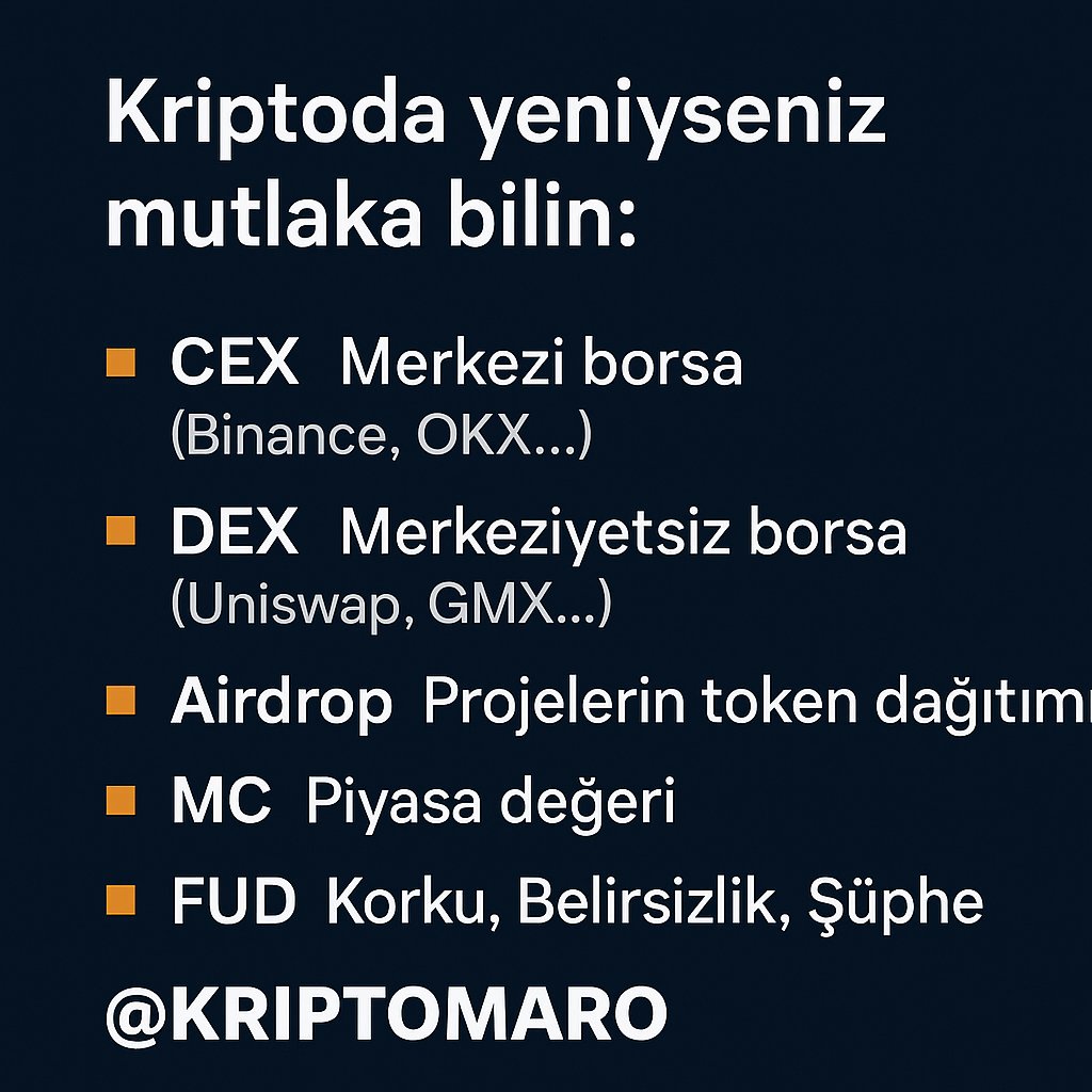 "Kriptoda yeniyseniz mutlaka bilin:
🔸 CEX = Merkezi borsa (Binance, OKX…)
🔸 DEX = Merkeziyetsiz borsa (Uniswap, GMX…)
🔸 Airdrop = Projelerin token dağıtımı
🔸 MC = Piyasa değeri
🔸 FUD = Korku, Belirsizlik, Şüphe
RT’leyip kaydet, işine yarar.
#KriptoTerimler