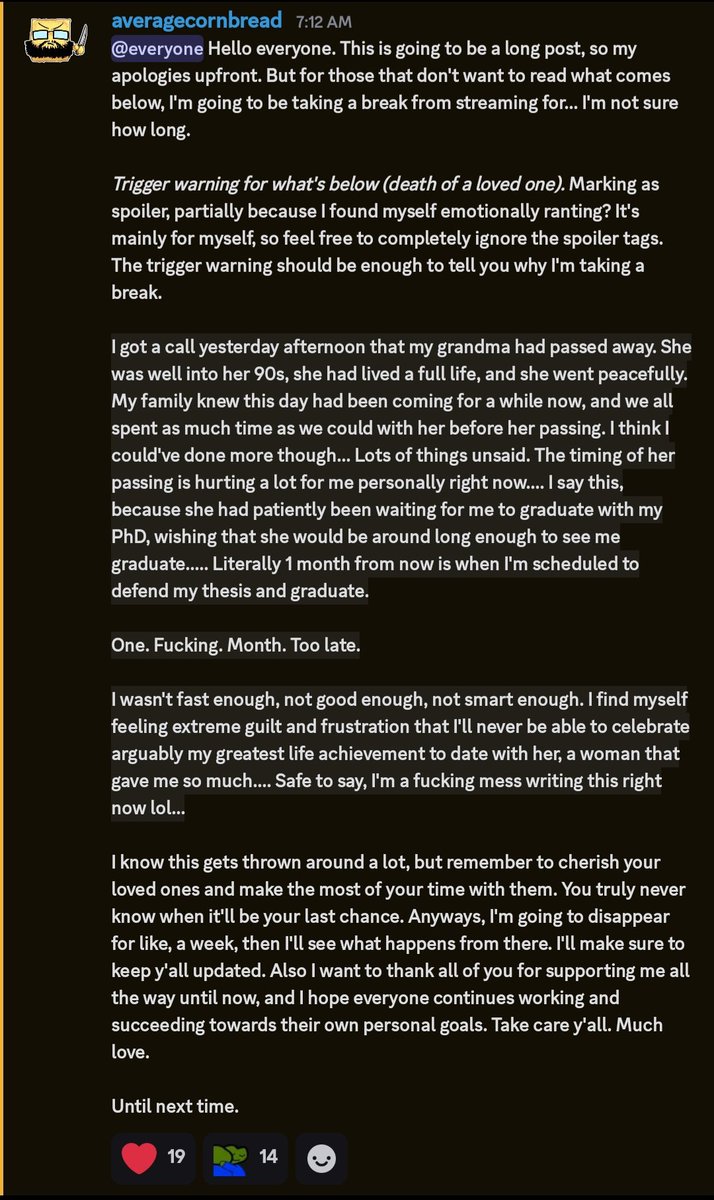 avgcornbread's tweet image. TRIGGER WARNING: Death of a loved one. 

For those that don't wanna read,I'm taking a break from streaming. Not sure when I'll be back. Reminder to cherish your loved ones.