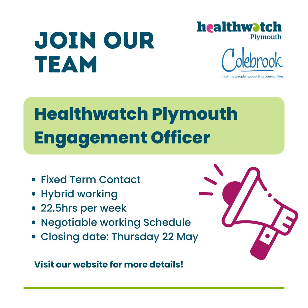Healthwatch Plymouth (@healthwatchplym) on Twitter photo We are looking for the right person to join our team to help engage with local people and community groups.
For more information or to download a job description please visit our website at hwdpt.org/work-us
Please email applications and CVs to hr@colebrooksw.org We are looking for the right person to join our team to help engage with local people and community groups.
For more information or to download a job description please visit our website at hwdpt.org/work-us
Please email applications and CVs to hr@colebrooksw.org