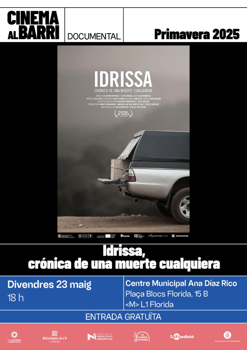 Divendres 23 de maig, 18h, al Centre Ana Díaz Rico, Plaça Blocs Florida, 15B de l'Hospitalet, projectarem  el documental "Idrissa, crònica d'una mort qualsevol" amb un col·loqui posterior amb Xapo Ortega, un dels directors.

#IdrissaNoOblidem

tanquemelscie.cat/2025/05/23m-id…