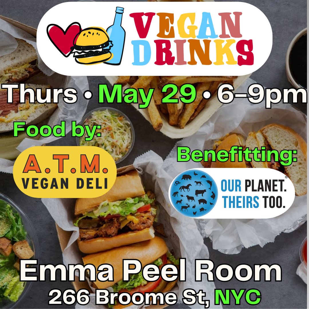 VeganDrinks's tweet photo. 🔥 Vegan Drinks 5/29 with ATM Vegan Deli &amp; Our Planet, Theirs Too! 

https://t.co/WE9lJJWqhE https://t.co/OBnyIb69Md