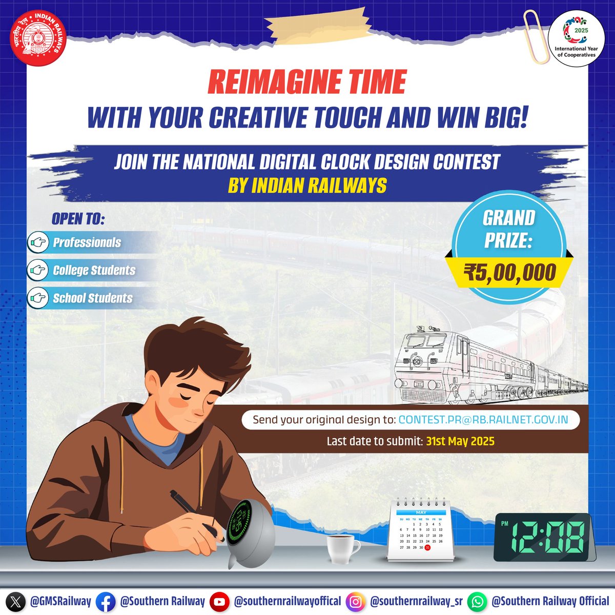GMSRailway's tweet image. Unleash your creativity in the National Digital Clock Design Contest by #IndianRailways

Open to professionals, college &amp;amp; school students
🏆 Grand Prize: ₹5,00,000
📩 Submit your design to:contest.pr@rb.railnet.gov.in
🗓️ Last Date: 31st May 2025

 #IndianRailways #DesignContest