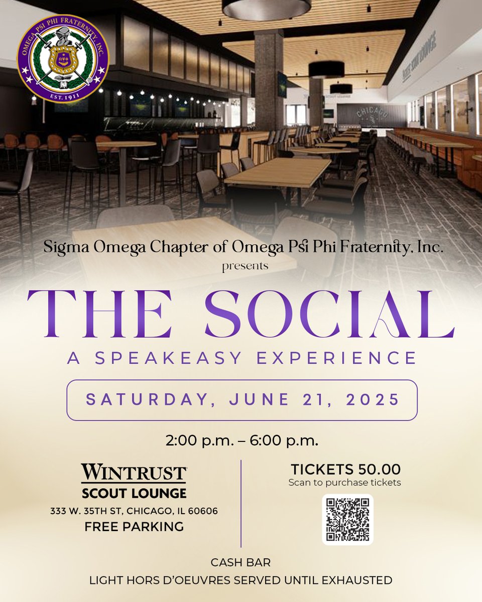 🎩 Sigma Omega presents: THE SOCIAL – A Speakeasy Experience 🥂

📍 Wintrust Lounge @ Rate Field
🗓️ Sat, June 21 | 2–6PM
🎶 DJ | 🧀 Hor d’oeuvres while they last | 🥂 Cash Bar ( Credit Cards Only) | 🅿️ Free Parking
🚪 35th St Entrance | Gate 3½

👔 Dress code: Grown, clean,