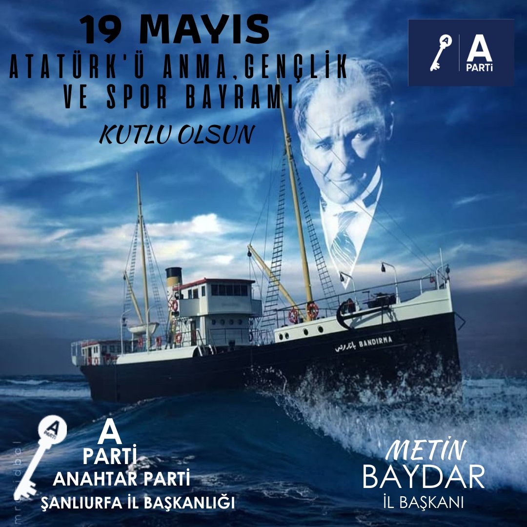 Anahtar Parti Şanlıurfa İl Başkanlığı (@aparti63) on Twitter photo 19 Mayıs 1919, milletimizin bağımsızlık yolunda attığı ilk adımdır. Gazi Mustafa Kemal Atatürk’ü ve silah arkadaşlarını saygıyla anıyor, gençliğe armağan ettiği bu anlamlı günü, umut ve gururla kutluyoruz.
<a href="/anahtarparti/">Anahtar Parti</a>
<a href="/metinbaydar63/">Metin BAYDAR</a>
#19mayisataturkuanmagenclikvesporbayrami 19 Mayıs 1919, milletimizin bağımsızlık yolunda attığı ilk adımdır. Gazi Mustafa Kemal Atatürk’ü ve silah arkadaşlarını saygıyla anıyor, gençliğe armağan ettiği bu anlamlı günü, umut ve gururla kutluyoruz.
<a href="/anahtarparti/">Anahtar Parti</a>
<a href="/metinbaydar63/">Metin BAYDAR</a>
#19mayisataturkuanmagenclikvesporbayrami