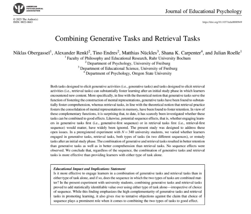 If you want students to retain knowledge over time, use retrieval tasks. If comprehension/deeper understanding is the goal, generative tasks are key. 

Combining both ensures balanced learning.

Happy new week.