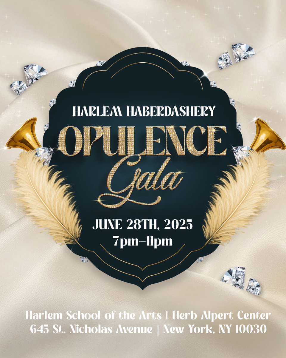 Join us 6.28.25 for an unforgettable evening at “The Opulence Gala,” where elegance meets purpose.

“The Opulence Gala” will celebrate all things luxury, excellence, prosperity, &amp; beauty, all while supporting vital community programs.

Visit HarlemHaberdashery.com for tickets.