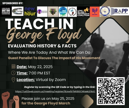 It's been five years since George Floyd's murder. Join <a href="/LIProgress/">Long Island Progressive Coalition</a> and others on May 22 at 7:00 pm sponsoring a virtual teach-in about Floyd's murder and how his death sparked a summer of demonstration and demands for change.

Register via code or bit.ly/5yrFloyd