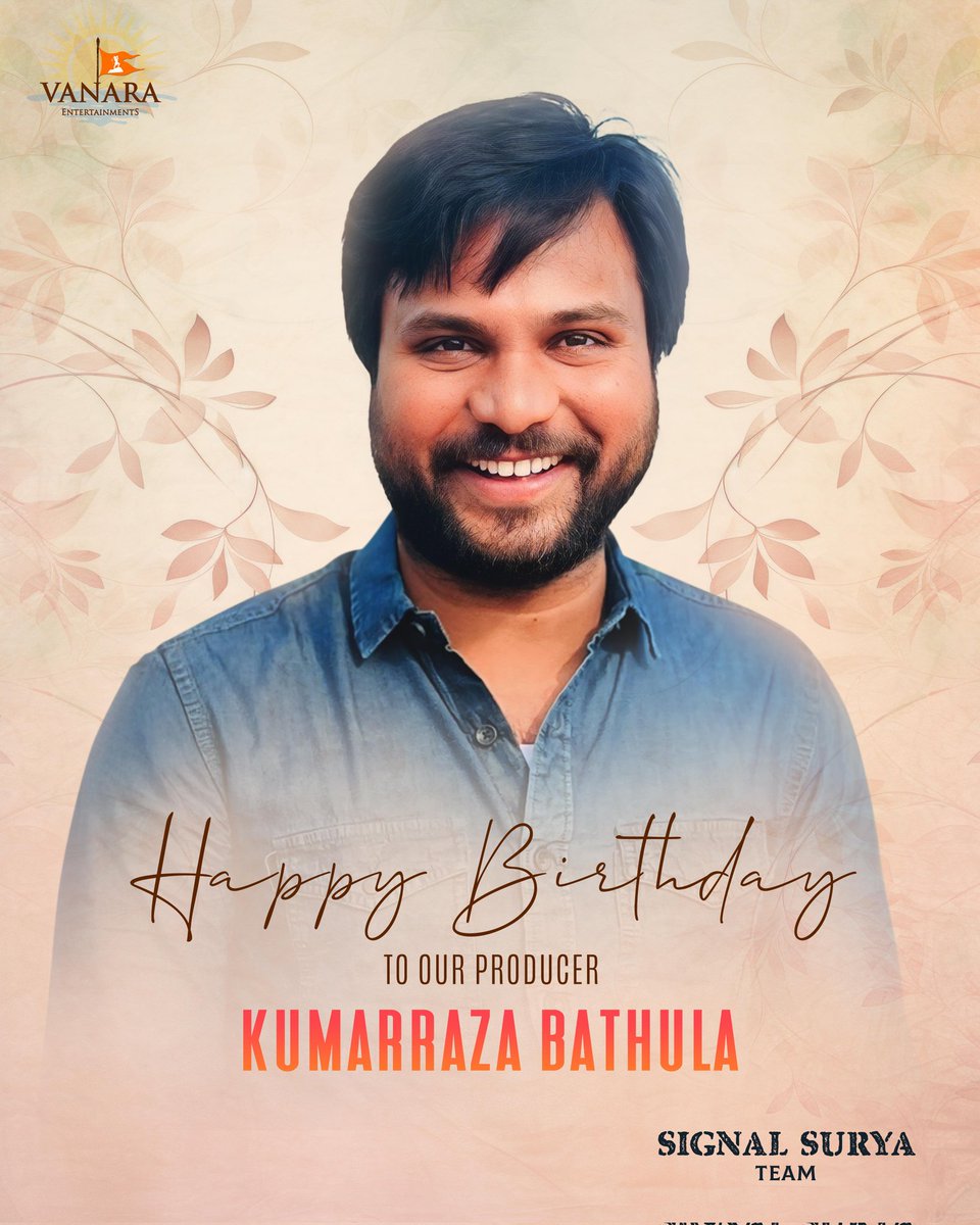 Happy Birthday #KumarRazaBathulaproducer #Vanaraentertainments #Signalsurya #prathinidhi2