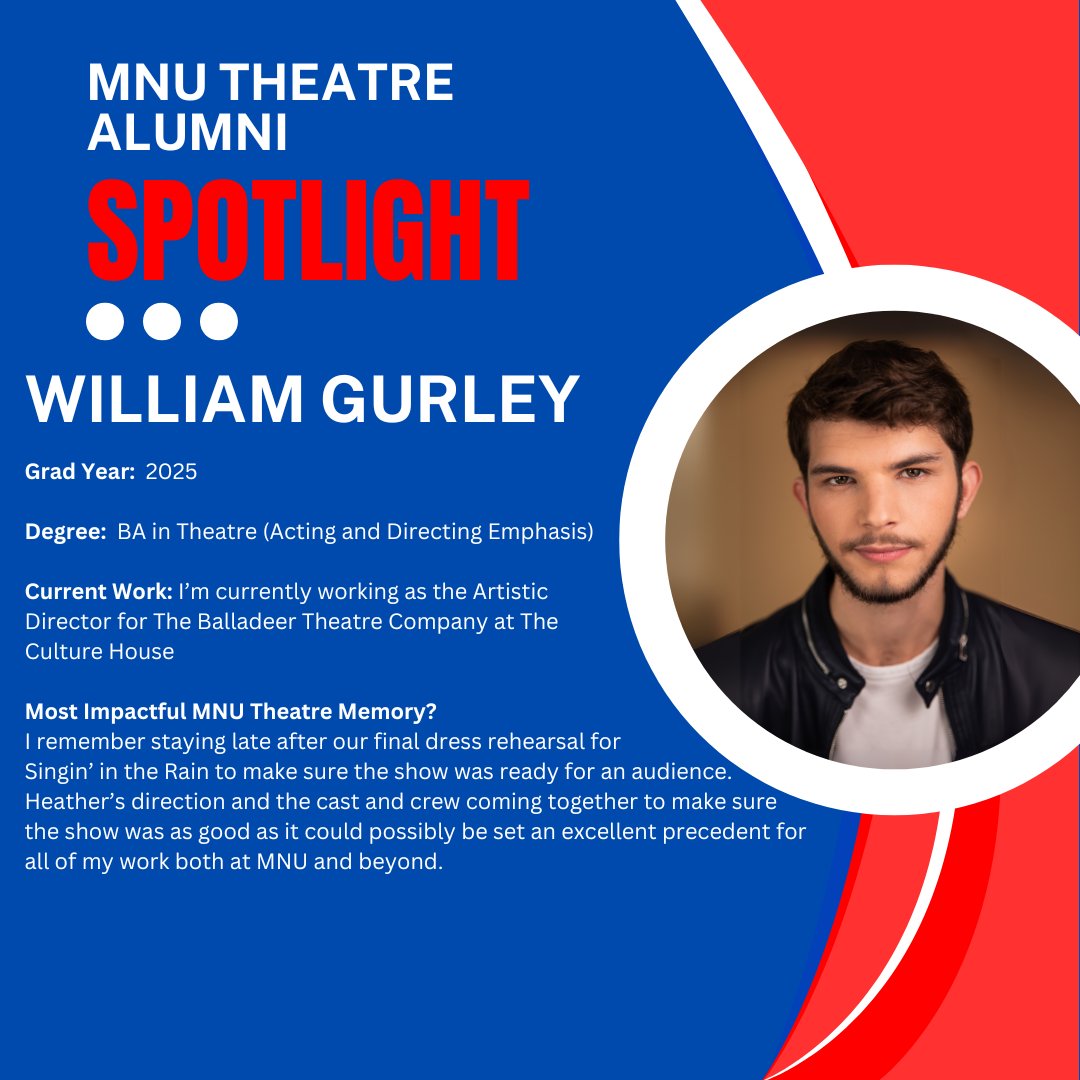 We’re back with our Summer Alumni Spotlights! 🎭 Kicking things off is Will Gurley, Class of ’25 and Artistic Director at Baladeer Theatre Co.—who will be leading a workshop at our SPARK summer camp! 🌟 #MNUTheatre #AlumniSpotlight #SPARK2025