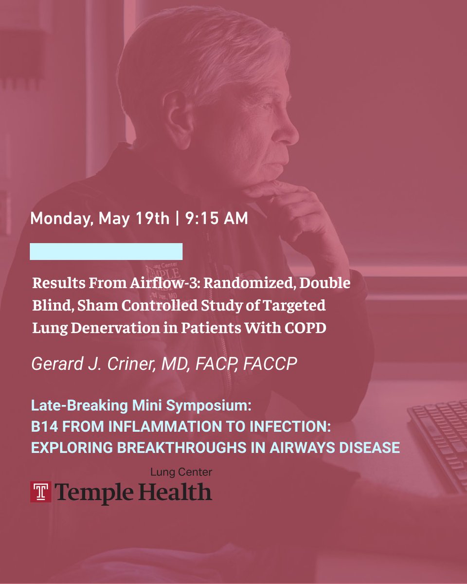 Don't miss tomorrow's session showcasing Dr. Criner’s results from airflow-3: randomized, double blind, sham controlled study of targeted lung denervation in patients with COPD #ATS2025