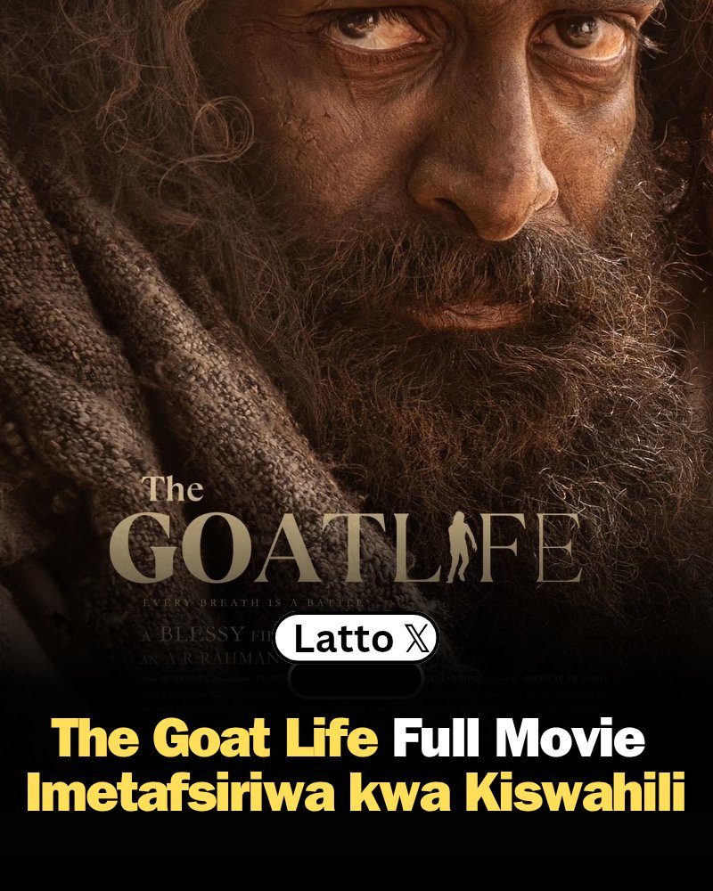 Kabla ya kupost hii Movie

Naomba nitoe Credit zoote!

Kwa Simu kitaa na SNS 🙌

Sio kitu rahisi kutafsiri hii movie na kuielezea kwa kifupi hivi (Dk 15)

Hii Movie ni Funzo kwa wanaotaka kufanya kazi Ugenini.

Inaitwa "The Goat Life"

Enjoy..

Video kwa Comments 👇