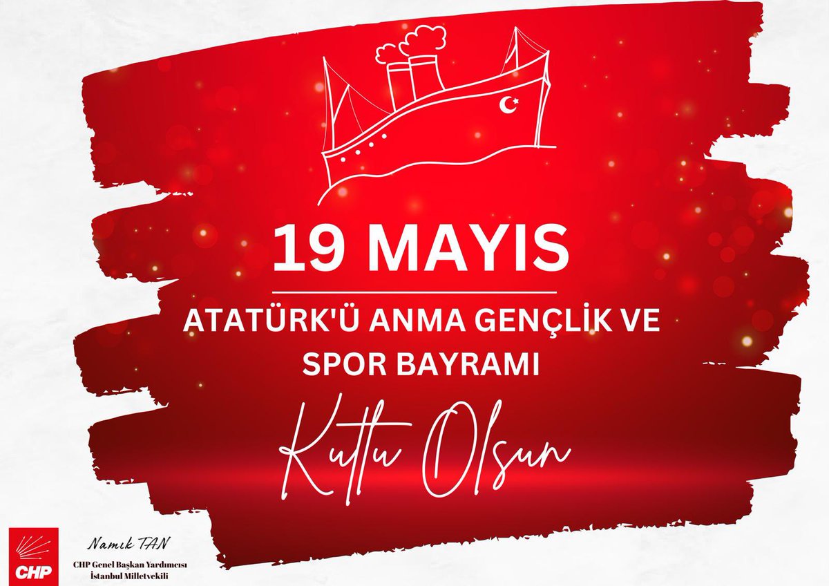 106. yılında, 19 Mayıs Atatürk'ü Anma, Gençlik ve Spor Bayramınızı en içten dileklerimle kutluyorum