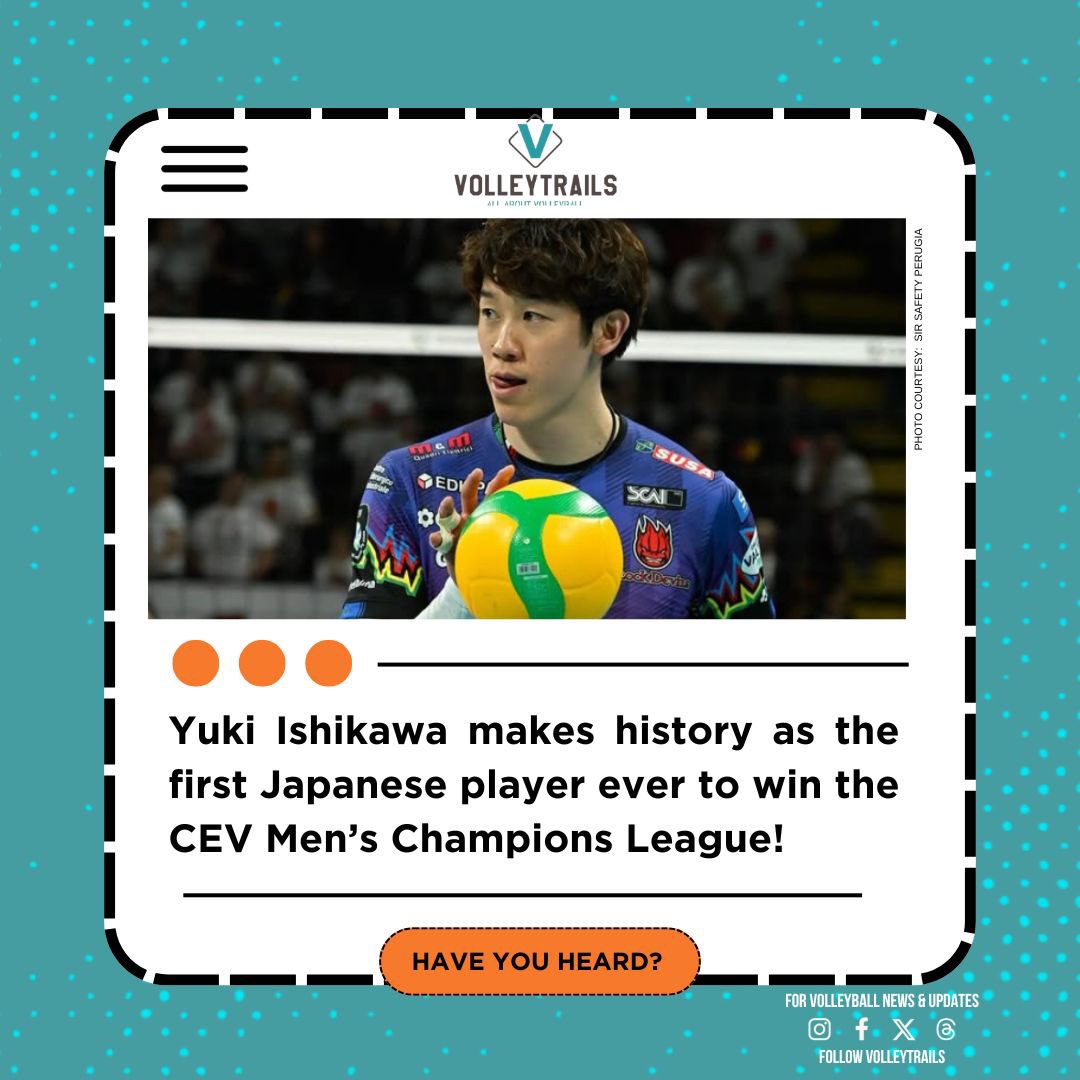 🇯🇵 Yuki Ishikawa makes history as the first Japanese player ever to win the CEV Men’s Champions League! おめでとうございます、石川祐希選手！👏 #CLVolleyM #volleyball