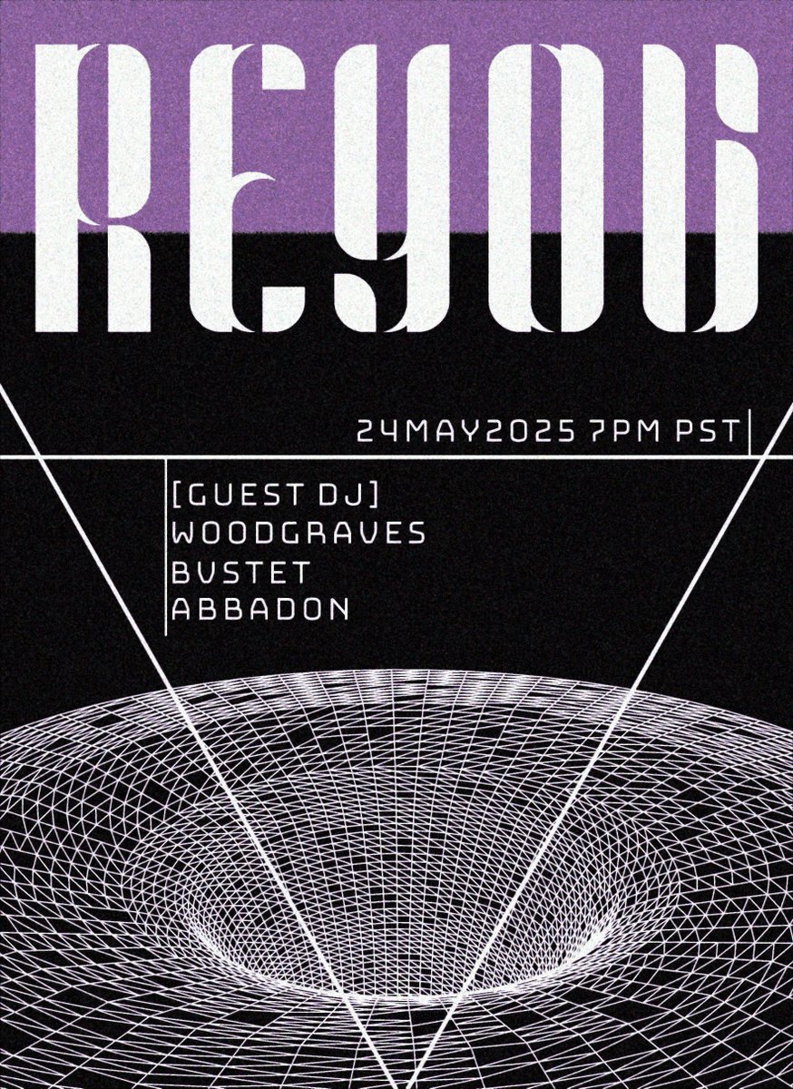 The walls have finished shifting A rare form...  

New Venue\\ 
24MAY2025  7PM PST /// 
DOORS OPEN 630 PST  

L_I_N_E_U_P 
...............................
<a href="/_woodgraves/">woodgraves</a> 
@itsbvstet 
Abbadon