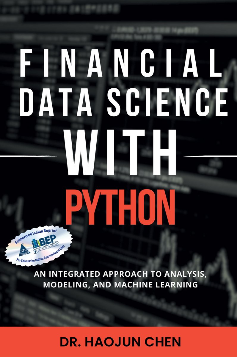 shroffpub's tweet image. New Arrival ! Order now shroffpublishers.com/books/97893680…
Financial Data Science with Python:An Integrated Approach to Analysis, Modeling, and Machine Learning by Haojun Chen with @BizExpertPress
 #datascience #fintech #financialdata #Python