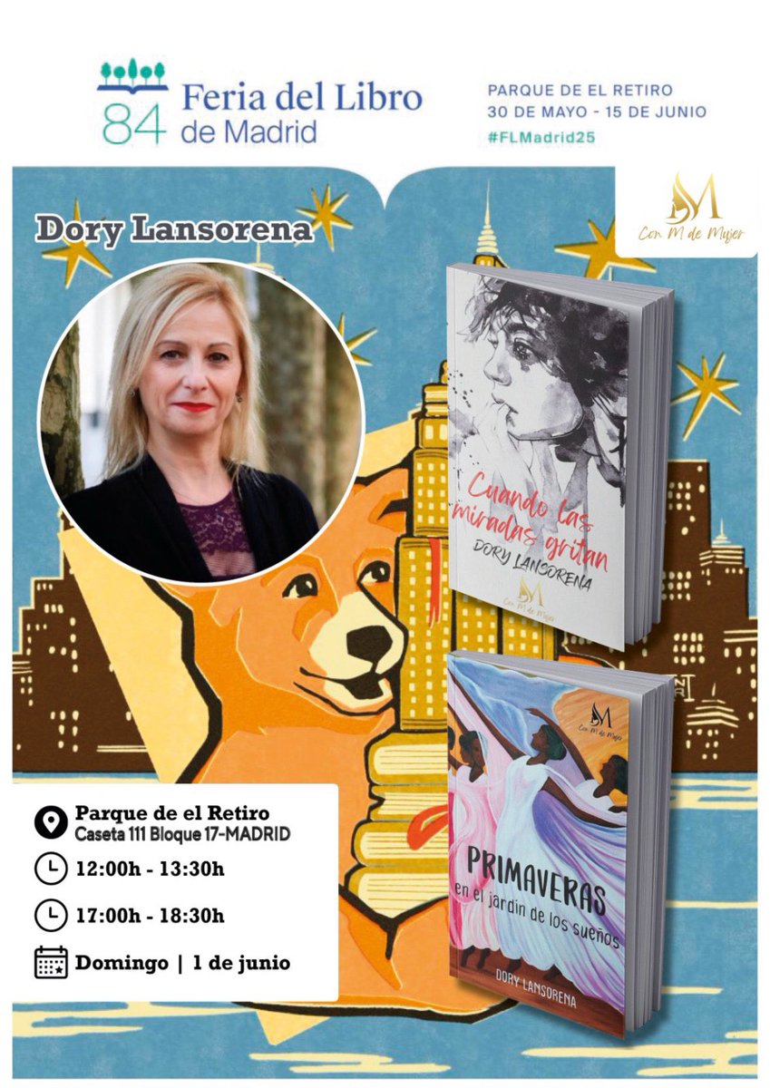 Dory Lansorena firmará sus obras en la 84 Feria del Libro de Madrid el día 1 de junio. La firma de libros se llevará a cabo en el stand 111 del bloque 17, perteneciente a la editorial Con M de Mujer.
✍🏻📖 #FLMadrid2025