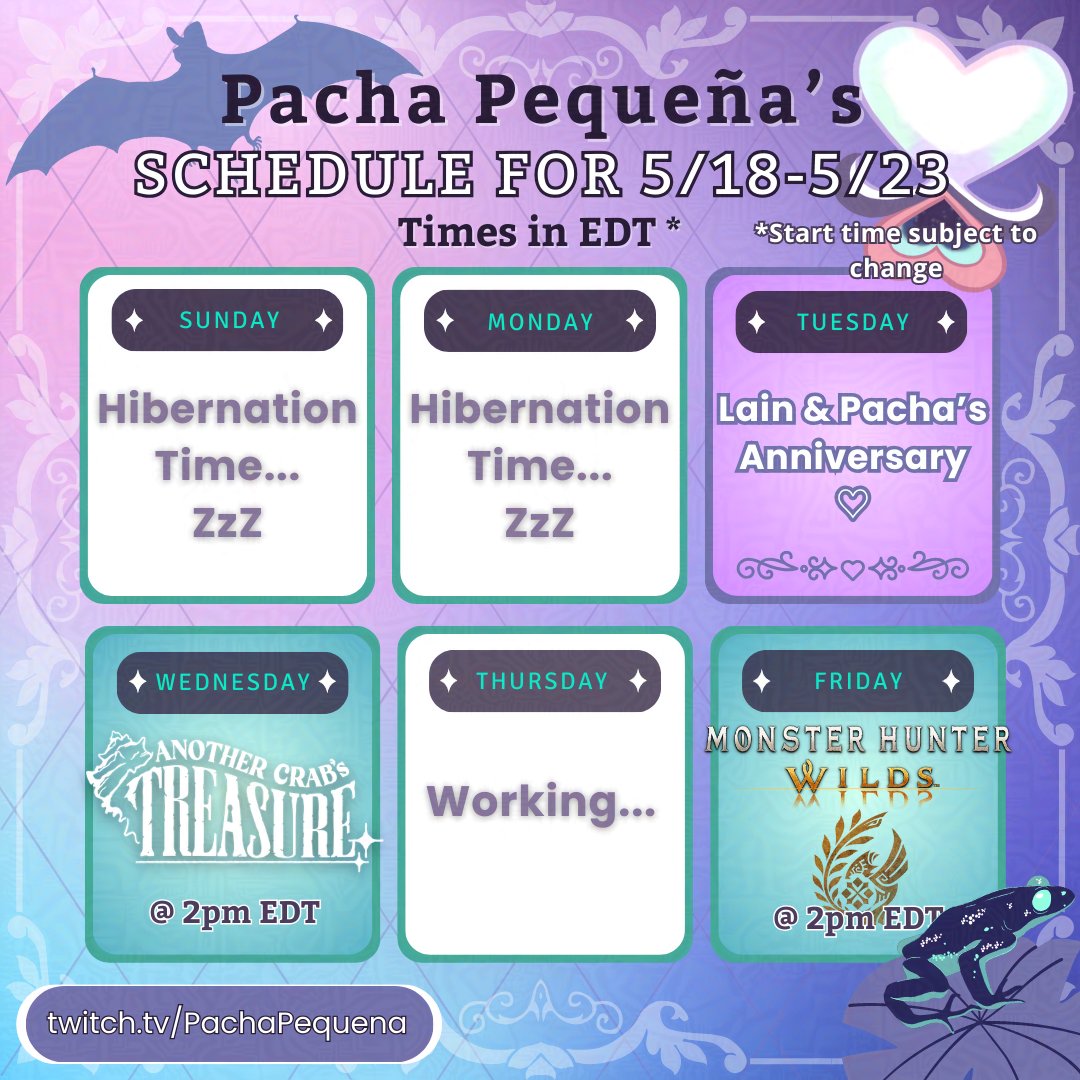 PachaPequena's tweet photo. 📆 Week of 5/18 Schedule 💜

Schedule's a lil different bc of my Anniversary &amp; a messed up sleep schedule :x
Wednesday: Continuing Another Crab's Treasure... with crab raves! 🐚
Friday: Monster Hunter Wilds 𓆣 ރ https://t.co/u3lBJcAyyg