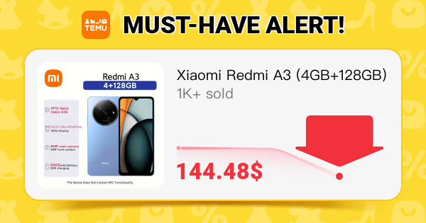Xiaomi Redmi A3 (4GB+128GB) Smartphone Global Version 17.04cm Dot Drop display MediaTek Helio G36 5000mAh Battery 90Hz No Charger
🎉 Coupon price[144.48$]
👉 item link: temu.to/k/eia25r6e3cl
⚠️ The discount may vary, please refer to the page display.