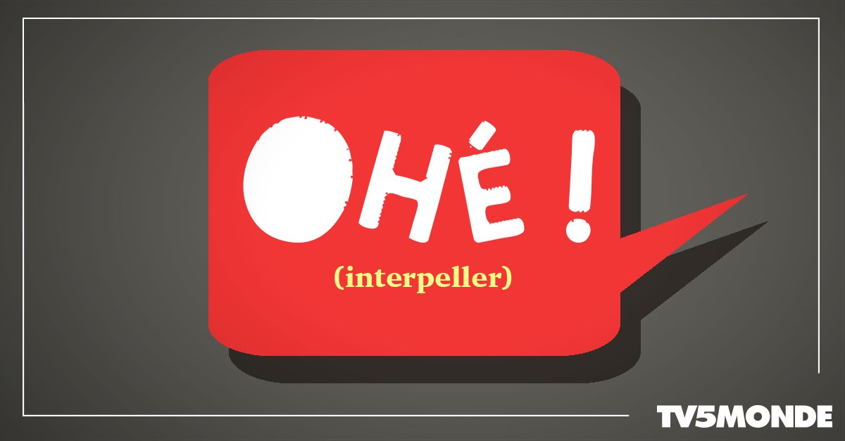 TV5MONDEAsia's tweet image. #Interjection : &quot;Ohé&quot; est employée pour appeler quelqu&apos;un et s&apos;accompagne souvent de grands gestes de la main !