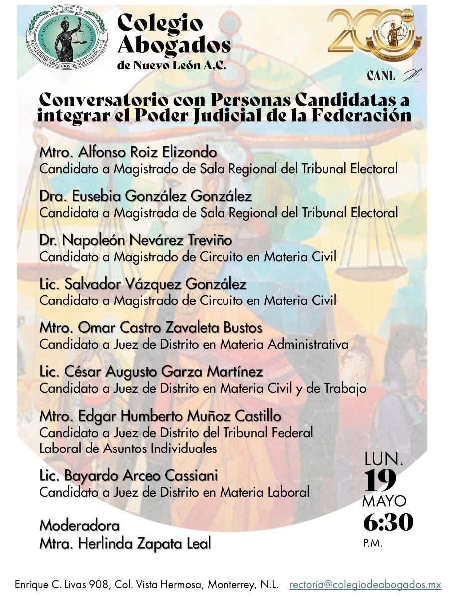 #Mañana 
📣 Conversatorio con Personas Candidatas a integrar el Poder Judicial de la Federación

🕡 18:30 horas
📍 Colegio de Abogados de Nuevo León 
Enrique C. Livas 908, Col. Vista Hermosa, Monterrey, N. L.

#Vota19 #BoletaMelón