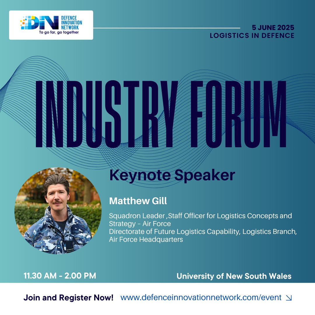Defence Innovation Network (@din_nsw) on Twitter photo Showcase your innovations in #Logistics in Defence at the <a href="/DIN_NSW/">Defence Innovation Network</a> #IndustryForum on 5 June, hosted by <a href="/UNSW/">UNSW</a>.
Keynote Speaker: Matthew Gill, Squadron Leader,Staff Officer for Logistics Concepts and Strategy–Air Force
📅Pitch registrations close 23 May 25!
defenceinnovationnetwork.com/events/industr… Showcase your innovations in #Logistics in Defence at the <a href="/DIN_NSW/">Defence Innovation Network</a> #IndustryForum on 5 June, hosted by <a href="/UNSW/">UNSW</a>.
Keynote Speaker: Matthew Gill, Squadron Leader,Staff Officer for Logistics Concepts and Strategy–Air Force
📅Pitch registrations close 23 May 25!
defenceinnovationnetwork.com/events/industr…