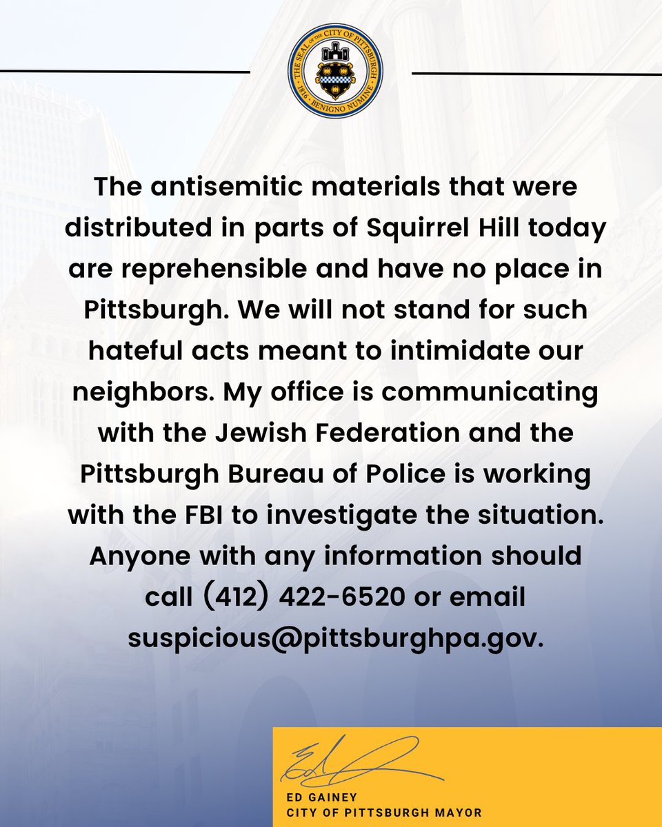 EGaineyOfficial's tweet photo. Mayor Ed Gainey Statement Regarding Antisemitic Materials Distributed in Squirrel Hill Neighborhood https://t.co/oVoPopsl3X