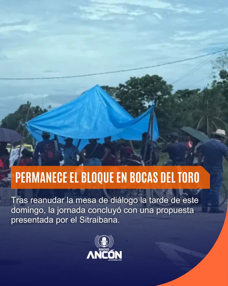 radioanconpa's tweet image. Sitraibana presentó propuesta al Ejecutivo sobre la Ley 45 y derogación de la 462. Aunque hubo diálogo este domingo, anuncian que los cierres de vías continuarán.
#bocas #radio