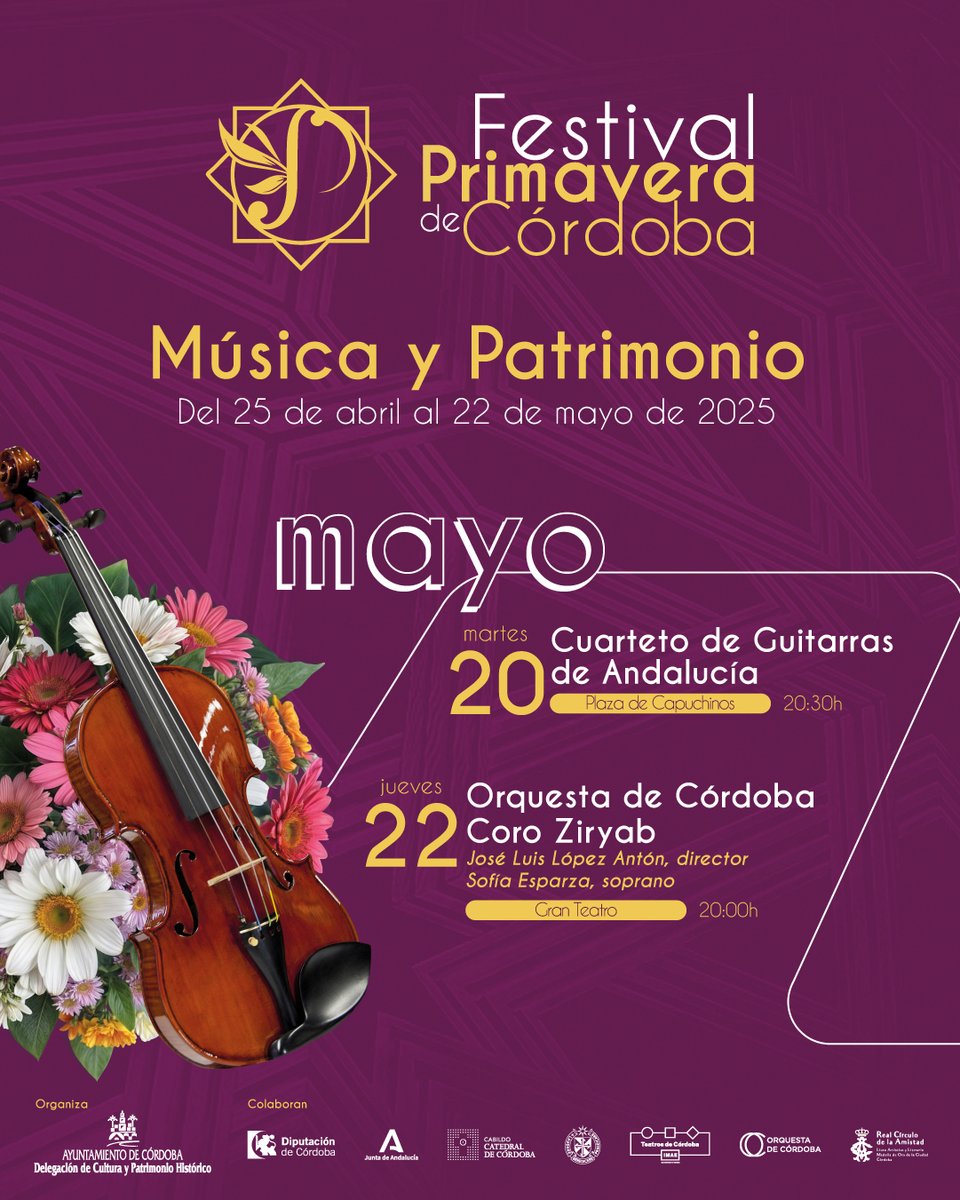 🌸𝐅𝐞𝐬𝐭𝐢𝐯𝐚𝐥 𝐏𝐫𝐢𝐦𝐚𝐯𝐞𝐫𝐚 𝐝𝐞 𝐂𝐨́𝐫𝐝𝐨𝐛𝐚🌸
Música clásica y patrimonio monumental.

Programación 20 y 22 de mayo

MÁS INFO: cultura.cordoba.es/FPC

#festivaldeprimavera #Córdoba #CulturadeCórdoba #festival #músicaendirecto #mayocordobés