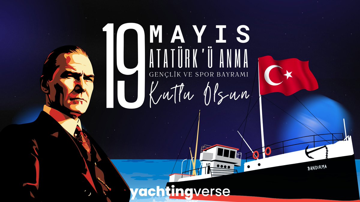 19 Mayıs Atatürk’ü Anma, Gençlik ve Spor Bayramımız kutlu olsun!
Bu bayram, özgürlüğe ilk adımı atanların mirasıdır.
Biz de geleceği teknolojiyle inşa eden gençlerle gurur duyuyoruz.
#19Mayıs #Yachtingverse
