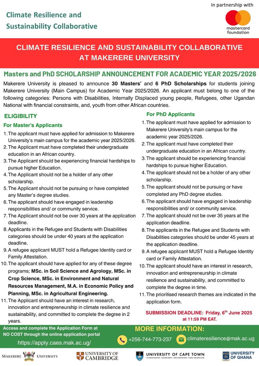 Makerere Endowment Fund (@makendowmentfnd) on Twitter photo The Climate Resilience and Sustainability Collaborative in partnership with <a href="/MCFMakerere/">Mastercard Foundation Scholars Program <a href="/Makerere/">Makerere University</a></a> announce 30 masters and 6 PhD scholarships for students joining @Makerere for the Academic Year 2025/26.
Deadline: 6th June 2025
For further details, check images below 👇 The Climate Resilience and Sustainability Collaborative in partnership with <a href="/MCFMakerere/">Mastercard Foundation Scholars Program <a href="/Makerere/">Makerere University</a></a> announce 30 masters and 6 PhD scholarships for students joining @Makerere for the Academic Year 2025/26.
Deadline: 6th June 2025
For further details, check images below 👇