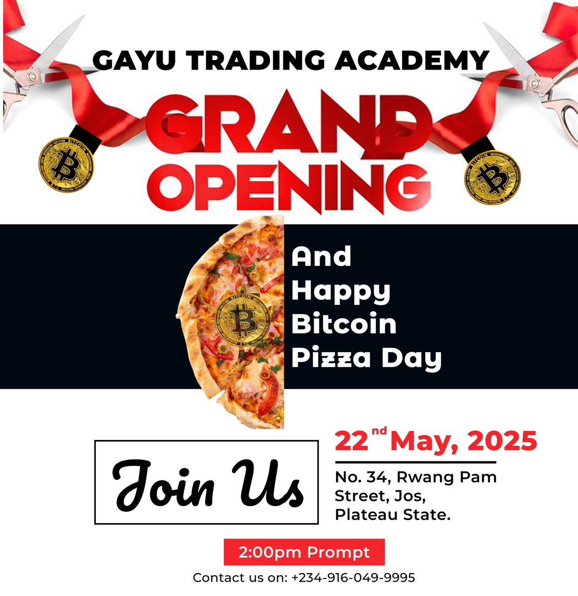 Gayu_BTC's tweet photo. Yoo #Bitcoin Pizza Day is almost here!🔥an unforgettable crypto history ever, 2 pizzas for 10,000 #BTC worth over 1 billion👀

And the grand Opening of #GayuTradingAcademy in the heart of Jos plateau state, Rwangpam street near Terminus market.

Come one come all 🤗💃🕺 https://t.co/PJ4dhEKyOp