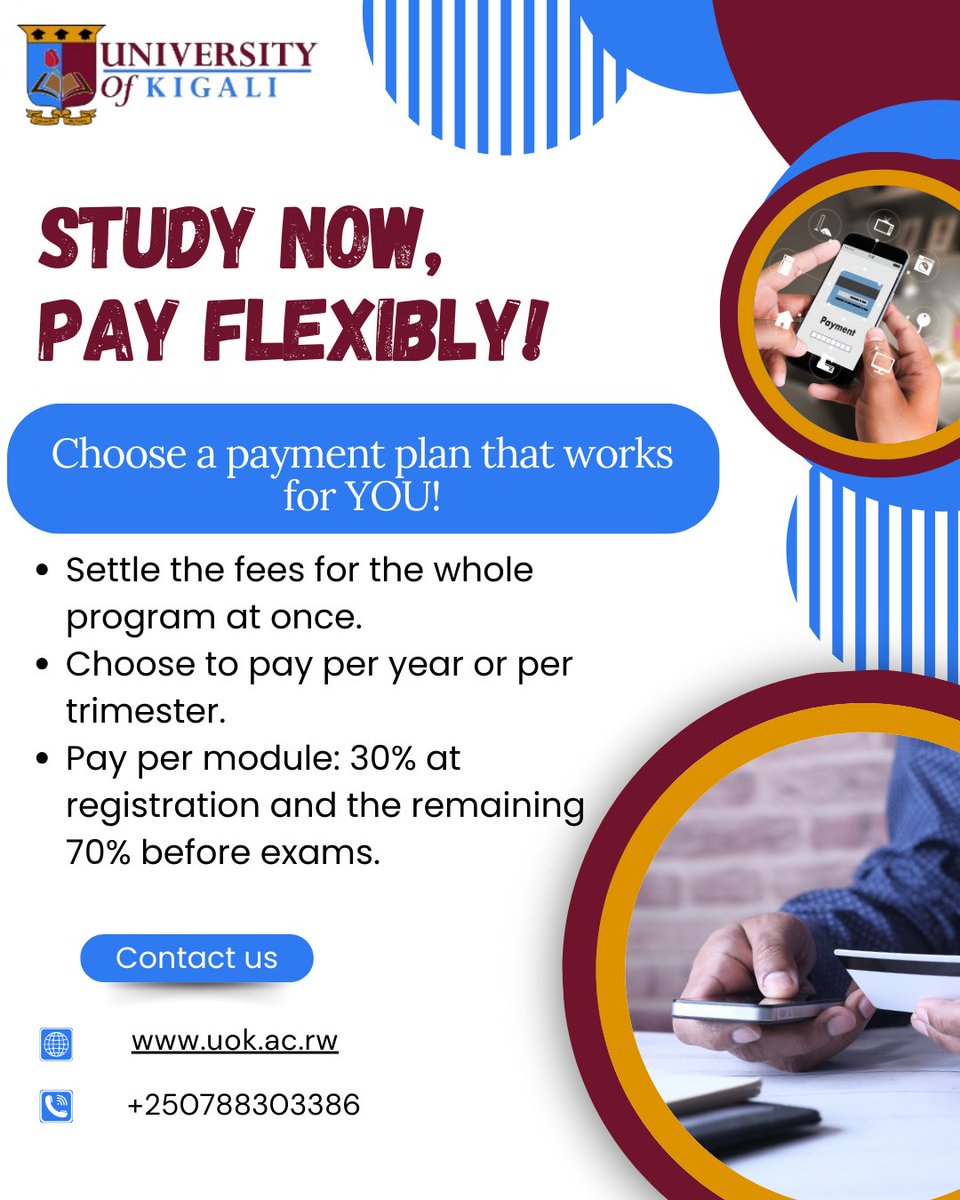 Start your journey with confidence and financial ease!

#FlexibleUoKFees #universityofkigali #studysmart #accessibleeducation #JoinUoK #uok