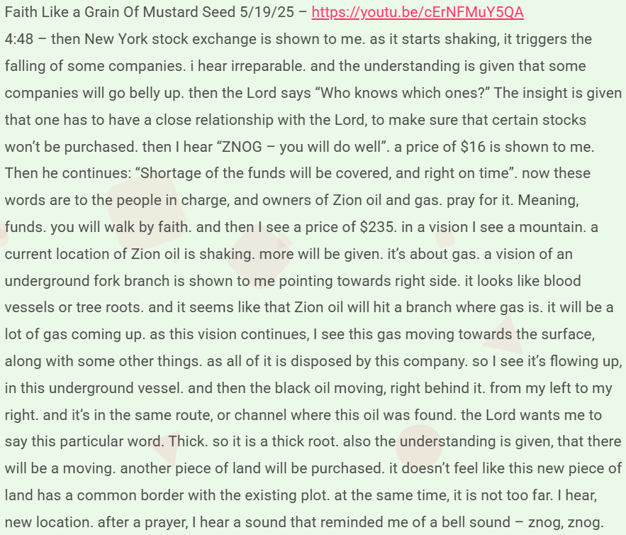 Prophetic_Money's tweet photo. New ZNOG prophecy added. ZNOG prices and God's word to the owners of Zion Oil and Gas. #znog @zionoil 

$16, $235 ZNOG - Faith Like a Grain Of Mustard Seed 5/19/25

See full prophecy here: https://t.co/vCN6KheJM3 https://t.co/7xp8anfPk8