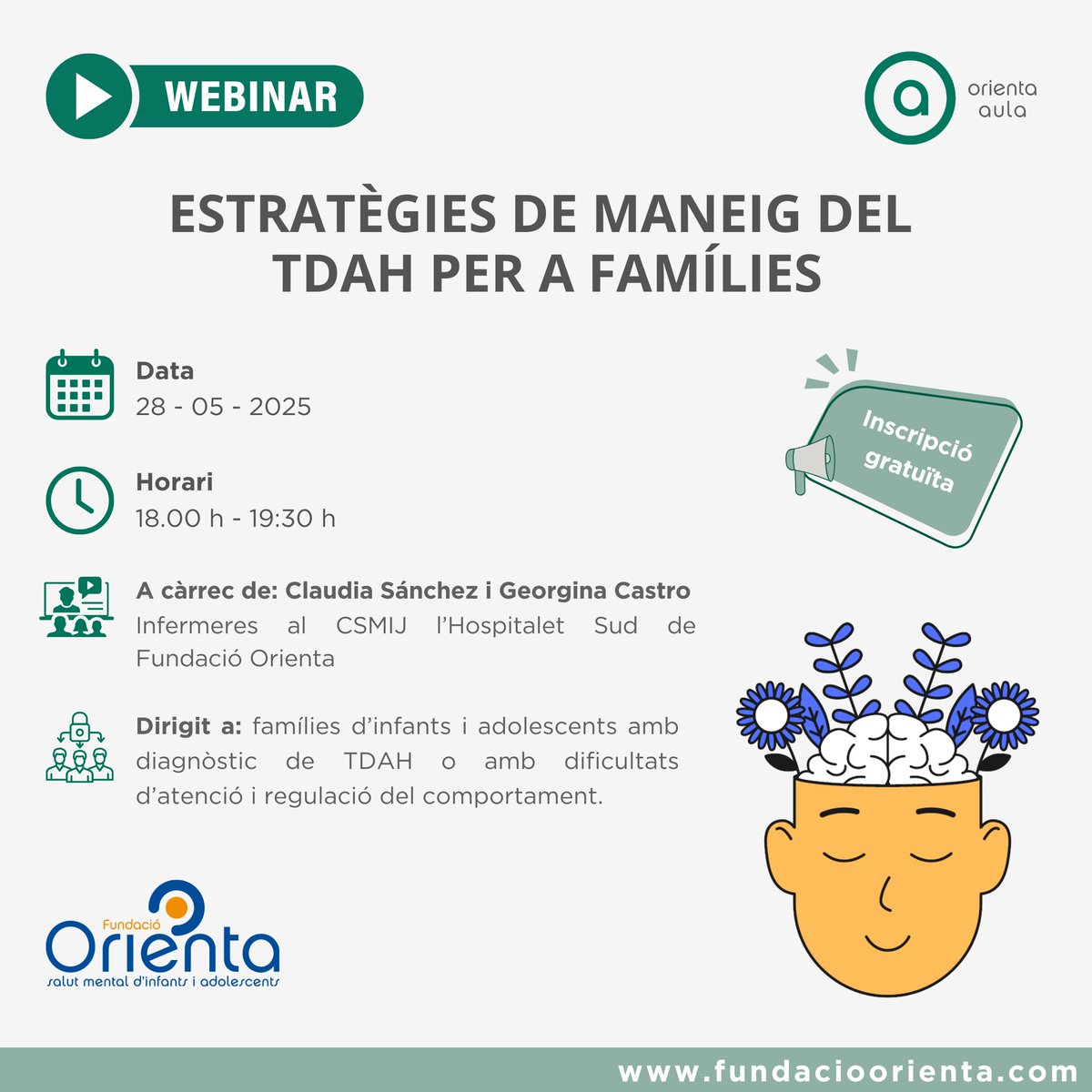 📢 Nou webinar gratuït: Estratègies de maneig del TDAH per a famílies🌐

📅 28 de maig | 🕕 18:00 a 19:30 h | 💻 Online per Zoom
💬 Idioma: castellà | ✅ Inscripció gratuïta

ℹ️ Més informació: fundacioorienta.com/wp-content/upl…

👉 Inscriu-te aquí: forms.office.com/e/kHcMNw8gN8