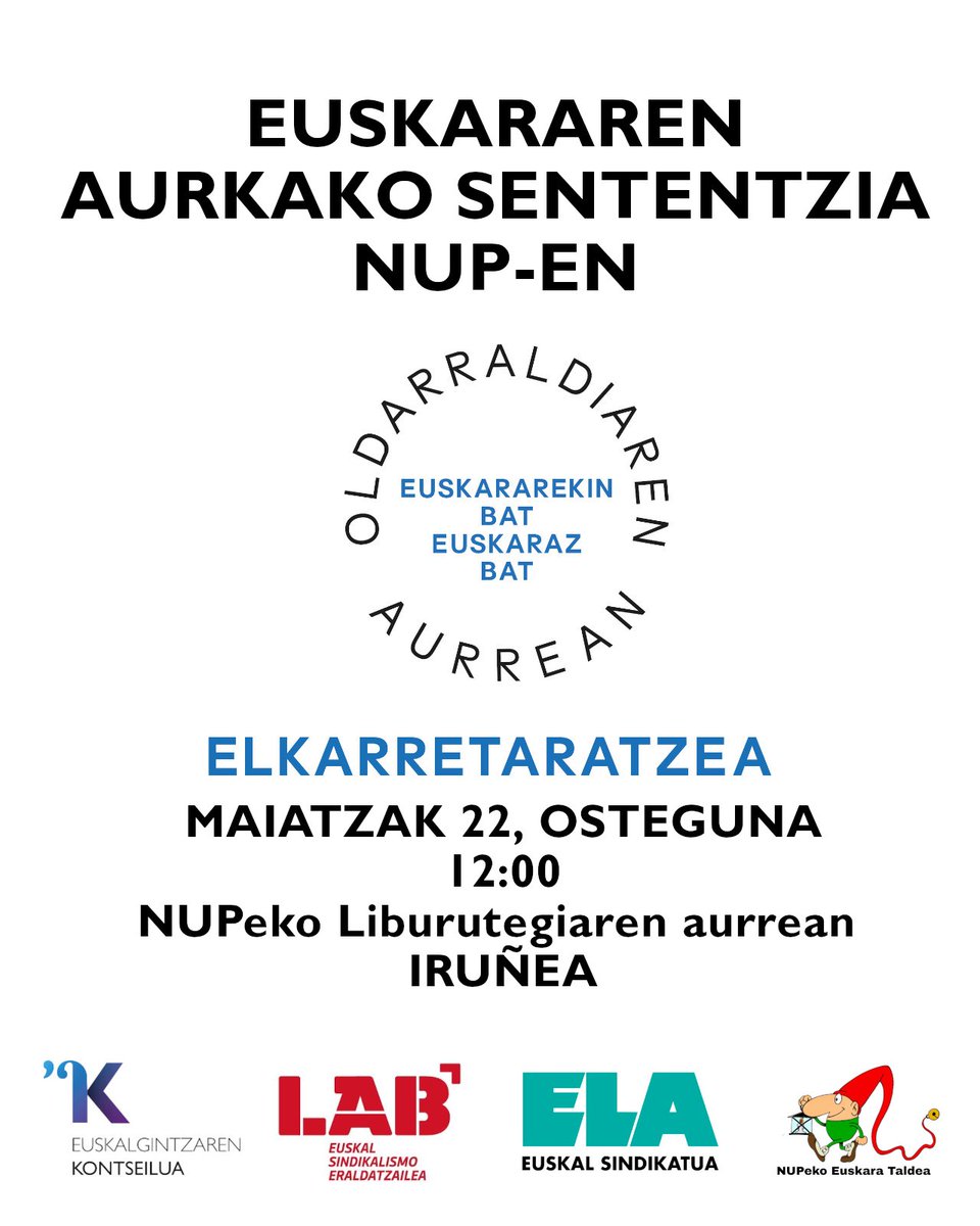 Euskalgintzaren Kontseilua (@kontseilua) on Twitter photo ❌OLDARRALDIA | NUPeko lan deialdi batean euskararen ezagutza merito gisa baloratzea debekatu du Iruñeko Auzitegiak
ELKARRETARATZEA
🗓️ Maiatzak 22, osteguna
🕛 12:00
📍 <a href="/UNavarra/">UPNA - Universidad</a>|ko Liburutegian (Iruñea)
📢 Euskararen normalizazioaren alde, botere judizialaren eskuhartzerik EZ! ❌OLDARRALDIA | NUPeko lan deialdi batean euskararen ezagutza merito gisa baloratzea debekatu du Iruñeko Auzitegiak
ELKARRETARATZEA
🗓️ Maiatzak 22, osteguna
🕛 12:00
📍 <a href="/UNavarra/">UPNA - Universidad</a>|ko Liburutegian (Iruñea)
📢 Euskararen normalizazioaren alde, botere judizialaren eskuhartzerik EZ!