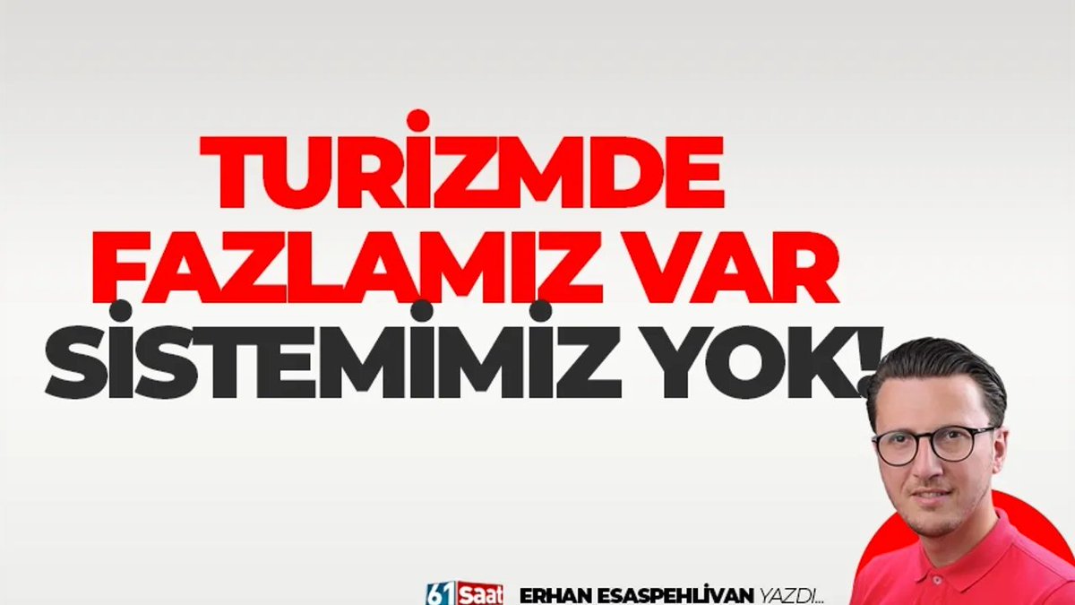 Erhan Esaspehlivan yazdı! @Medya61 

Turizmde fazlamız var, sistemimiz yok!

61saat.com/turizmde-fazla…