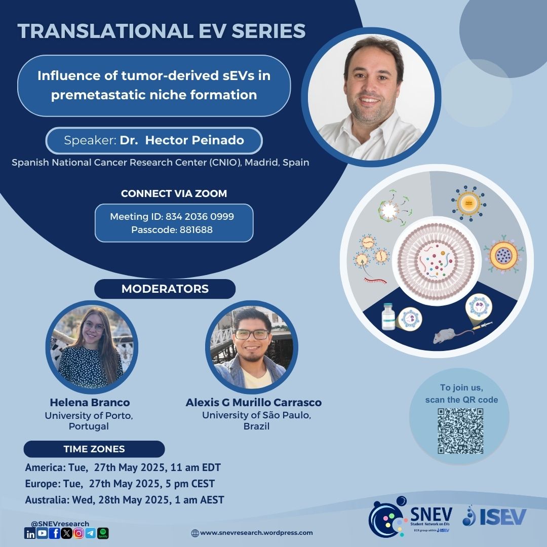 Student Network on EVs (@snevresearch) on Twitter photo 🚨Tomorrow!🚨
Join us to hear Dr. Peinado (<a href="/hps2002/">Hector Peinado</a>) and learn about how tumour-derived sEVs shape the pre-metastatic niche and their potential as biomarkers and therapeutic targets.
🕒TimeZone: notime.zone/OQZd2vgr6C5M8 🎯Join the SNEV network: isev.org/membership 🚨Tomorrow!🚨
Join us to hear Dr. Peinado (<a href="/hps2002/">Hector Peinado</a>) and learn about how tumour-derived sEVs shape the pre-metastatic niche and their potential as biomarkers and therapeutic targets.
🕒TimeZone: notime.zone/OQZd2vgr6C5M8 🎯Join the SNEV network: isev.org/membership