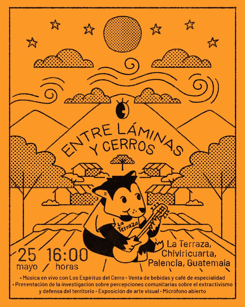 CChiviricuarta's tweet photo. Entre láminas y cerros: música en vivo, arte, café y lucha territorial 🎶

Nos reunimos para compartir música con Los Espíritus del Cerro, conocer la investigación sobre minería y defensa del territorio en el nororiente del departamento de Guatemala y dialogar entorno al arte. https://t.co/gyGjRcHpXj