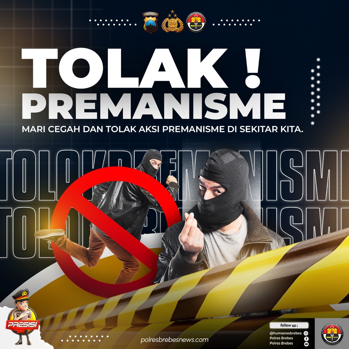 harefalbrn_'s tweet photo. Tolak Premanisme !
Mari Cegah dan Tolak Aksi Premanisme di Sekitar Kita.

@divisihumaspolri
@humas_poldajateng

#polresbrebes
#polresbrebeshebat
#bhabinkamtibmas
#humaspolri
#polriuntukindonesia
#polrihadir
#polisiindonesia
#PolriPresisi
#brebeshariini https://t.co/sE0B9x22Aa