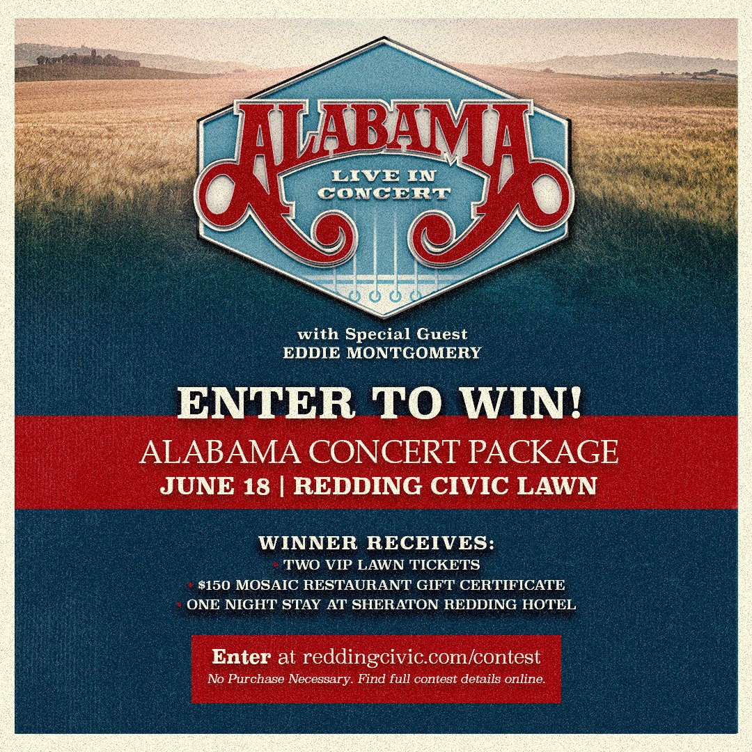 🎉 ENTER NOW for your chance to WIN the ultimate ALABAMA CONCERT PACKAGE! 🎶 The winner will score 2 VIP Lawn Tickets, a $150 gift card to Mosaic Restaurant, and a one-night stay at the Sheraton Redding Hotel in Redding! 😱 Hit the link now to sign up! reddingcivic.com/contest