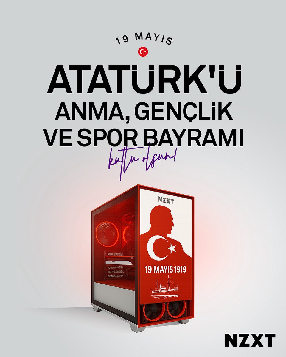 NZXT_Turkiye's tweet photo. 19 Mayıs Atatürk’ü Anma, Gençlik ve Spor Bayramı’mız kutlu olsun! Nice 19 Mayıs��lara! #NZXTTürkiye https://t.co/SIhPHeFaKy