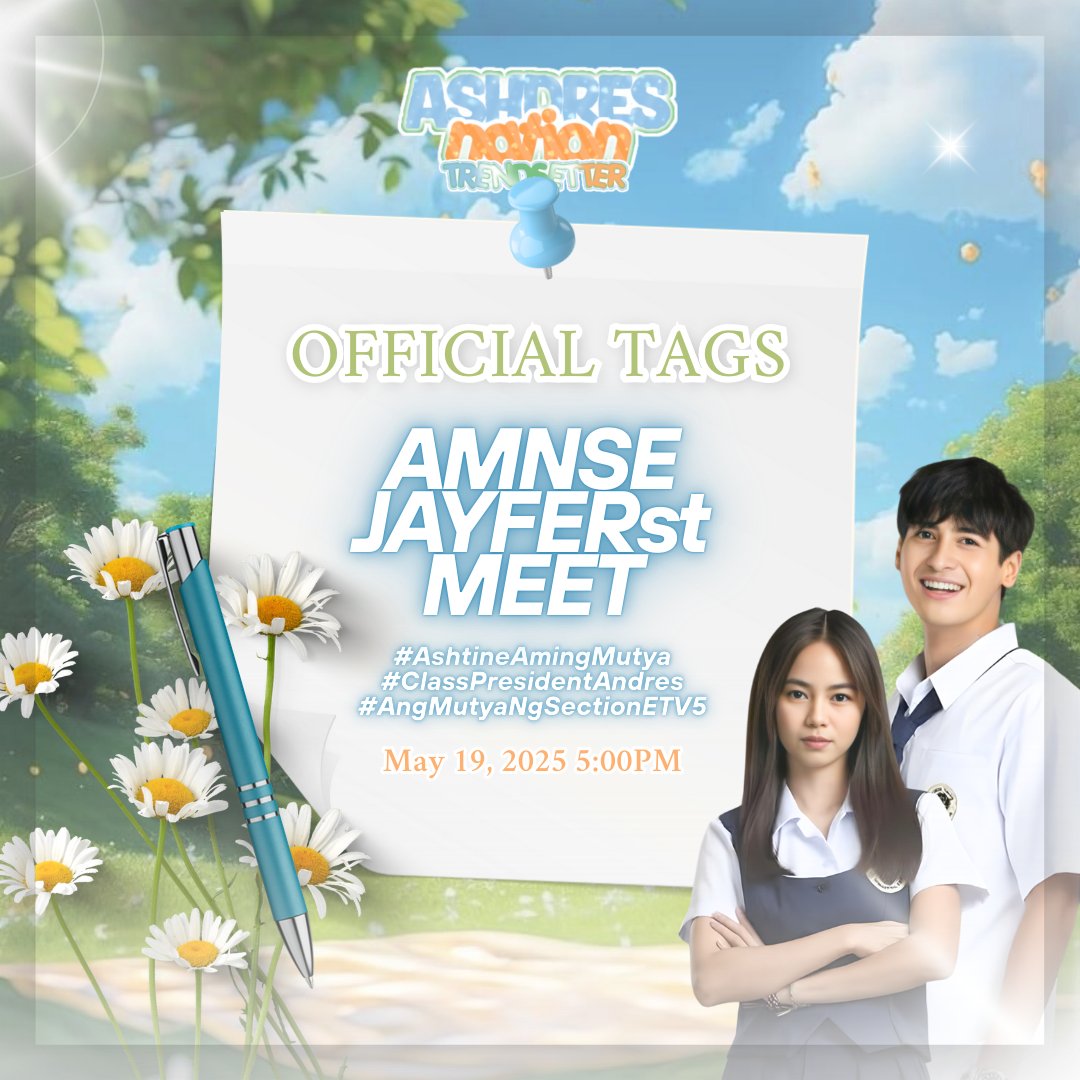 ADNTrends's tweet photo. PARTY ALERT! 

Join us for a Twitter Party at 5PM hosted by @ashdrestrends as we support AMNSE's TV5 premiere! Don't forget to use the given tags for the next two days. See you there!

AMNSE JAYFERst MEET

#AshtineAmingMutya 
#ClassPresidentAndres 
#AngMutyaNgSectionE https://t.co/QPFps0eqA4